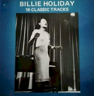 Billie Holiday - 16 Classic Tracks - LP / vinyl