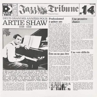 Artie Shaw And His Orchestra - Deux Grandes Années Pour: 1938-1939 - LP / vinyl