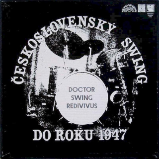 Various - Doctor Swing Redivivus (Československý Swing Do Roku 1947) - LP / vinyl