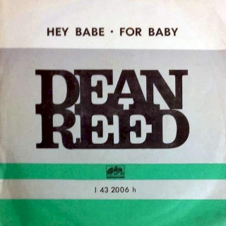 Dean Reed - Hey Babe - For Baby  - SP / Vinyl