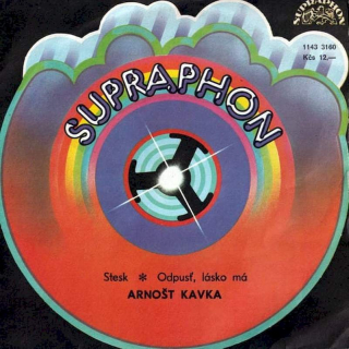 Arnošt Kavka - Stesk / Odpusť, Lásko Má  - SP / Vinyl