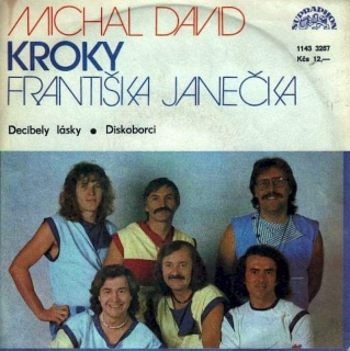 Michal David, Kroky - Decibely Lásky / Diskoborci  - SP / Vinyl