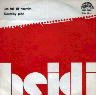 Heidi Janků - Jen Tak Žít Neumím / Kouzelný Pláč  - SP / Vinyl