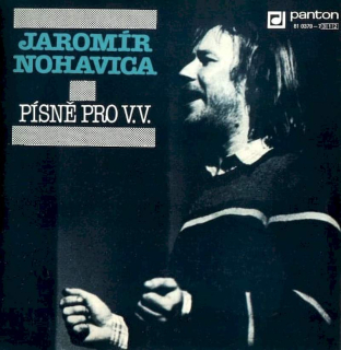 Jaromír Nohavica - Písně Pro V.V.  - SP / Vinyl