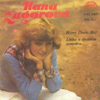 Hana Zagorová - Rýmy (Save Me) / Láska V Desátém Semestru  - SP / Vinyl