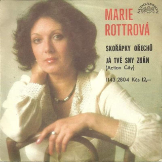 Marie Rottrová - Skořápky Ořechů / Já Tvé Sny Znám (Action City)  - SP / Vinyl