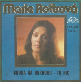 Marie Rottrová - Bouda Na Horroru - To Nic  - SP / Vinyl