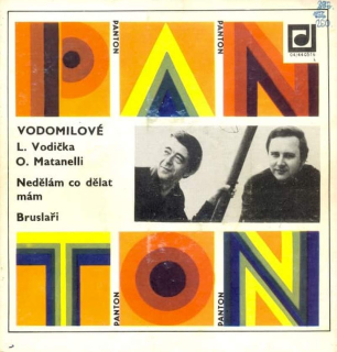 Vodomilové - Nedělám Co Dělat Mám / Bruslaři  - SP / Vinyl