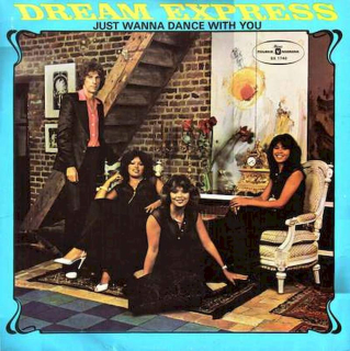 Dream Express - Just Wanna Dance With You - LP / Vinyl