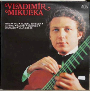 Vladimír Mikulka - Kytarový Recitál - LP / Vinyl