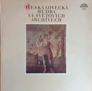 Collegium Musicum Pragense, František Vajnar - Česká Lovecká Hudba Ve Světových Archivech - LP / Vinyl