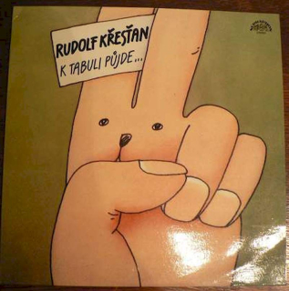 Rudolf Křesťan - K Tabuli Půjde ... - LP / Vinyl