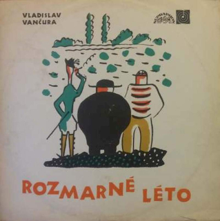 Vladislav Vančura - Rozmarné Léto - LP / Vinyl
