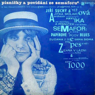 Jiří Suchý & Jitka Molavcová A Ferdinand Havlík Orchestra - Písničky A Povídání Ze Semaforu - LP / Vinyl