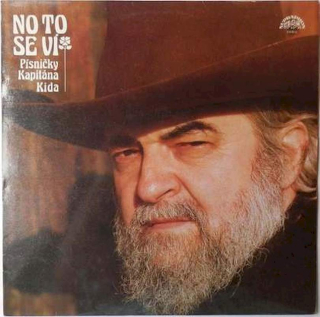 Kapitán Kid - No To Se Ví - Písničky Kapitána Kida - LP / Vinyl