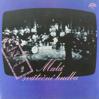 Václav Hybš - Václav Hybš A Jeho Hosté 2 - Malá Sváteční Hudba - LP / Vinyl