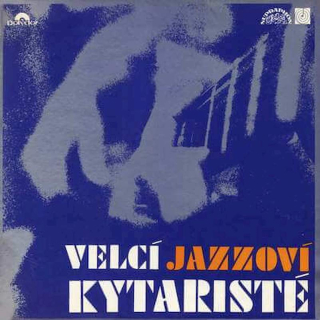 Various - Velcí Jazzoví Kytaristé - LP / Vinyl