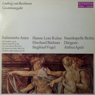 Ludwig Van Beethoven, Staatskapelle Berlin, Arthur Apelt, Siegfried Vogel, Hanne-Lore Kuhse, Eberhard Büchner - Italienische Arien - LP / Vinyl