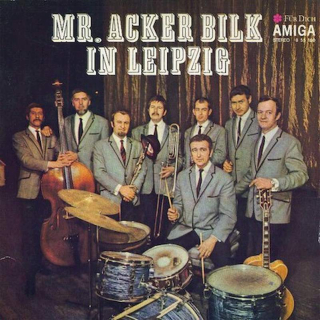 Mr. Acker Bilk Orchestra - Mr. Acker Bilk In Leipzig - LP / Vinyl