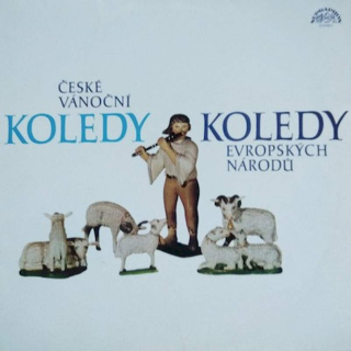 Noví Pěvci Madrigalů A Komorní Hudby A Komorní Instrumentální Soubor , Řídí Miroslav Venhoda - České Vánoční Koledy / Koledy Evropských Národů - LP / Vinyl