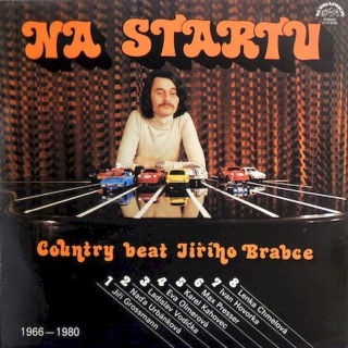 Country Beat Jiřího Brabce - Na Startu (1966 - 1980) - LP / Vinyl