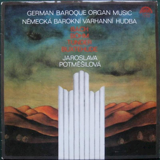 Jaroslava Potměšilová - German Baroque Organ Music - LP / Vinyl