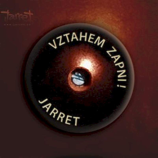 Jarret - Vztahem Zapni! - CD