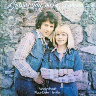 Monika Hauff & Klaus-Dieter Henkler - Guten Tag, Mein Freund - LP / Vinyl