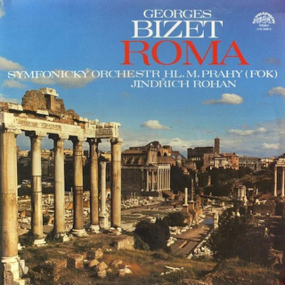 Georges Bizet, The Prague Symphony Orchestra, Jindřich Rohan - Roma - LP / Vinyl