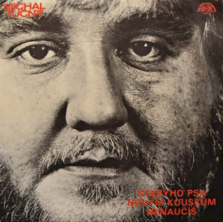 Michal Tučný - Starýho Psa Novým Kouskům Nenaučíš - LP / Vinyl
