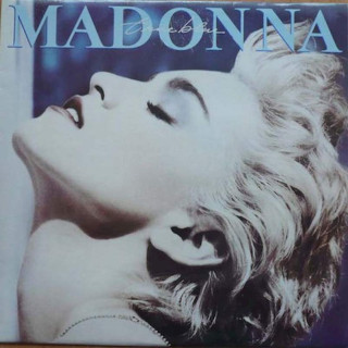 Madonna - True Blue - LP / Vinyl - First Press