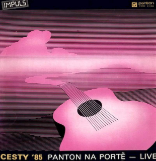 Various - Cesty '85 (Panton Na Portě — Live) - LP / Vinyl