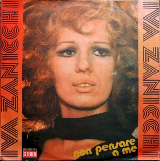 Iva Zanicchi - Non Pensare A Me - LP / Vinyl