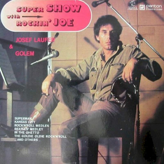 Josef Laufer & Golem - Super Show With Rockin' Joe - LP / Vinyl