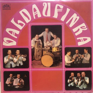 Valdaufinka řídí Karel Valdauf - Tvé Vlasy Kvetou (Skladby Karla Valdaufa) - LP / Vinyl