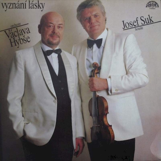 Václav Hybš Orchestra, Josef Suk - Vyznání Lásky - LP / Vinyl