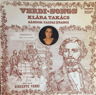 Giuseppe Verdi, Klára Takács, Sándor Falvai - Verdi Songs - LP / Vinyl