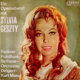 Sylvia Geszty, Rundfunk-Sinfonieorchester Berlin, Kurt Masur - Ein Opernabend Mit Sylvia Geszty - LP / Vinyl