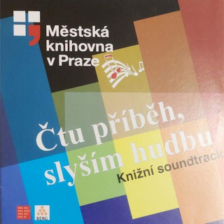 Various - Čtu Příběh, Slyším Hudbu (Knižní Soundtrack) - LP / Vinyl