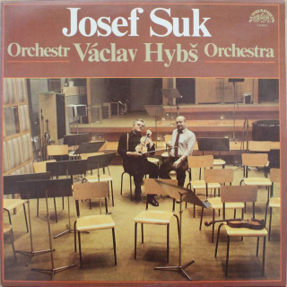 Josef Suk , Orchestr Václav Hybš Orchestra - Josef Suk / Václav Hybš Orchestra - LP / Vinyl