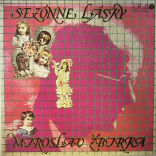 Miroslav Žbirka - Sezónne Lásky - LP / Vinyl - First Press