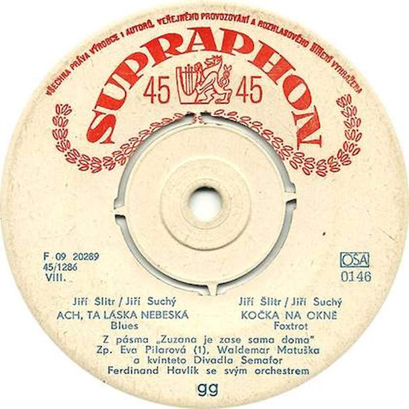 Waldemar Matuška, Jiří Suchý & Jiří Šlitr - Z Pásma „Zuzana Je Zase Sama Doma“ - SP / Vinyl