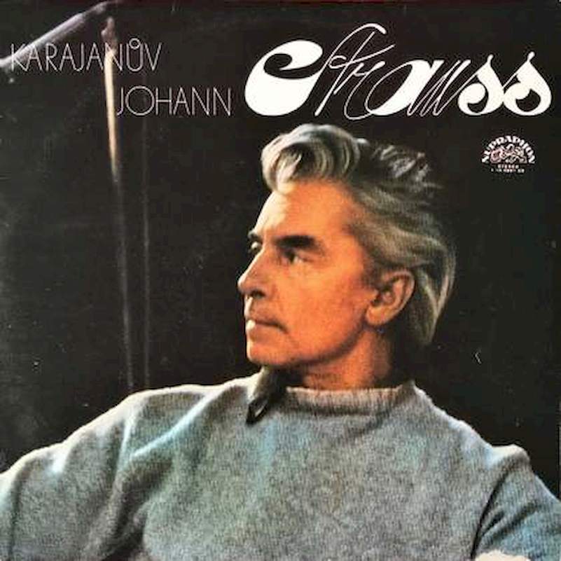 Herbert von Karajan, Johann Strauss Jr. - Karajanův Johann Strauss - LP / Vinyl
