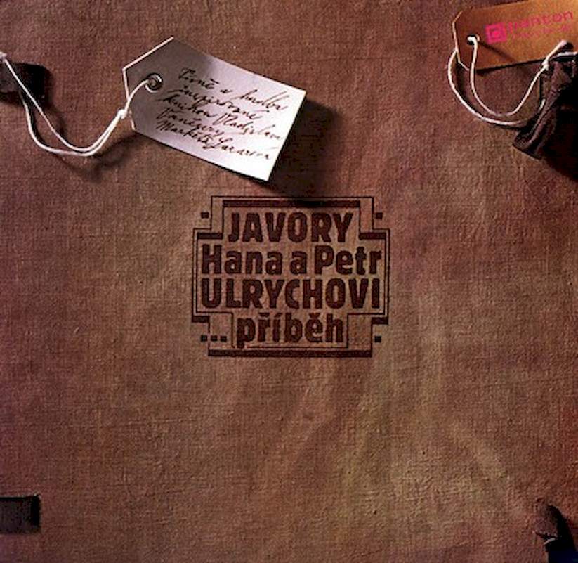 Hana A Petr Ulrychovi, Javory - Příběh - LP / Vinyl