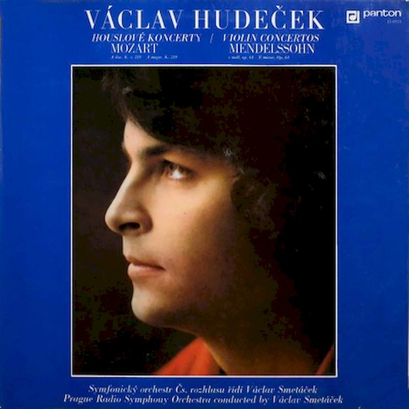 Wolfgang Amadeus Mozart / Felix Mendelssohn-Bartholdy, Václav Hudeček, Prague Radio Symphony Orchestra, Václav Smetáček - Houslové Koncerty = Violin Condertos - LP / Vinyl