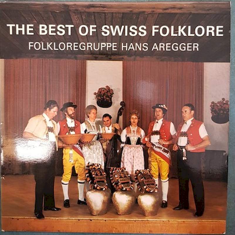 Kapelle Hans Aregger - The Best Of Swiss Folklore - LP / Vinyl