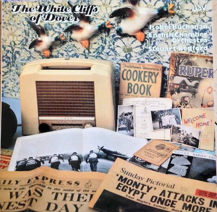 Isobel Buchanan, English Chamber Orchestra, Steuart Bedford - The White Cliffs Of Dover - LP / Vinyl