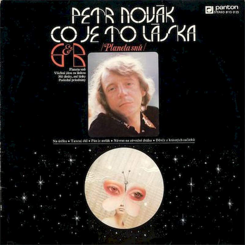 Petr Novák, George & Beatovens - Co Je To Láska /Planeta Snů/ - LP / Vinyl