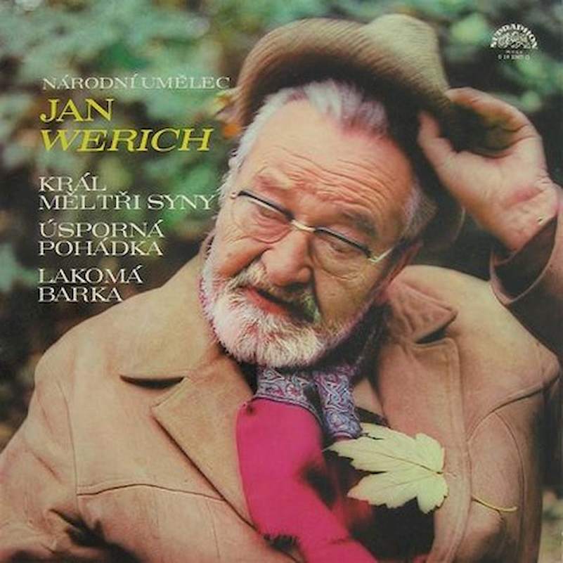 Jan Werich - Král Měl Tři Syny / Úsporná Pohádka / Lakomá Barka - LP / Vinyl