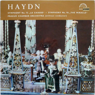 Joseph Haydn, Prague Chamber Orchestra - Symphony No. 73 "La Chasse" / Symphony No. 96 "The Miracle" - LP / Vinyl